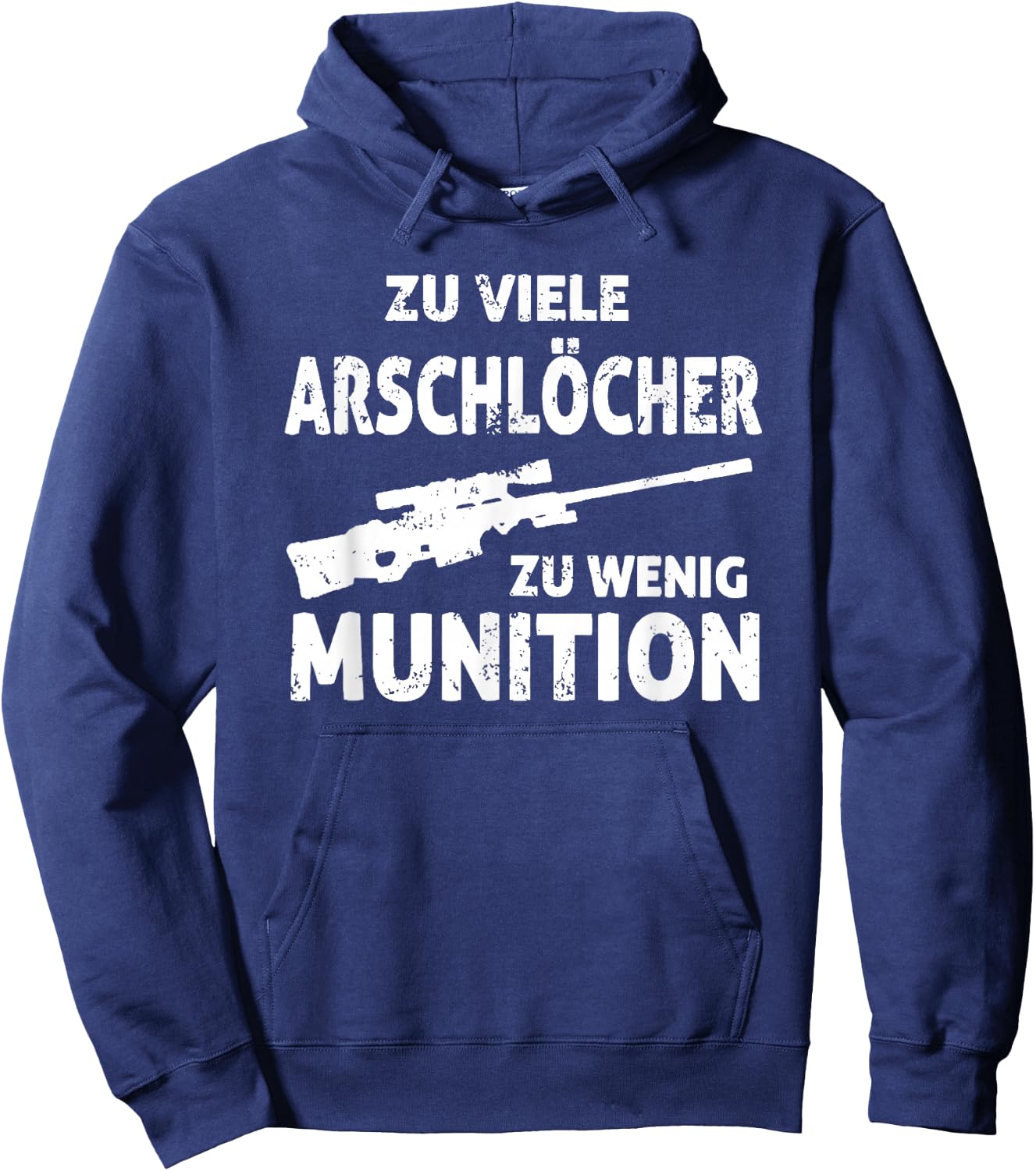 with German Text "zu viele arschlöcher zu wenig ammunition, black Hoodie - Hoodie | Navy