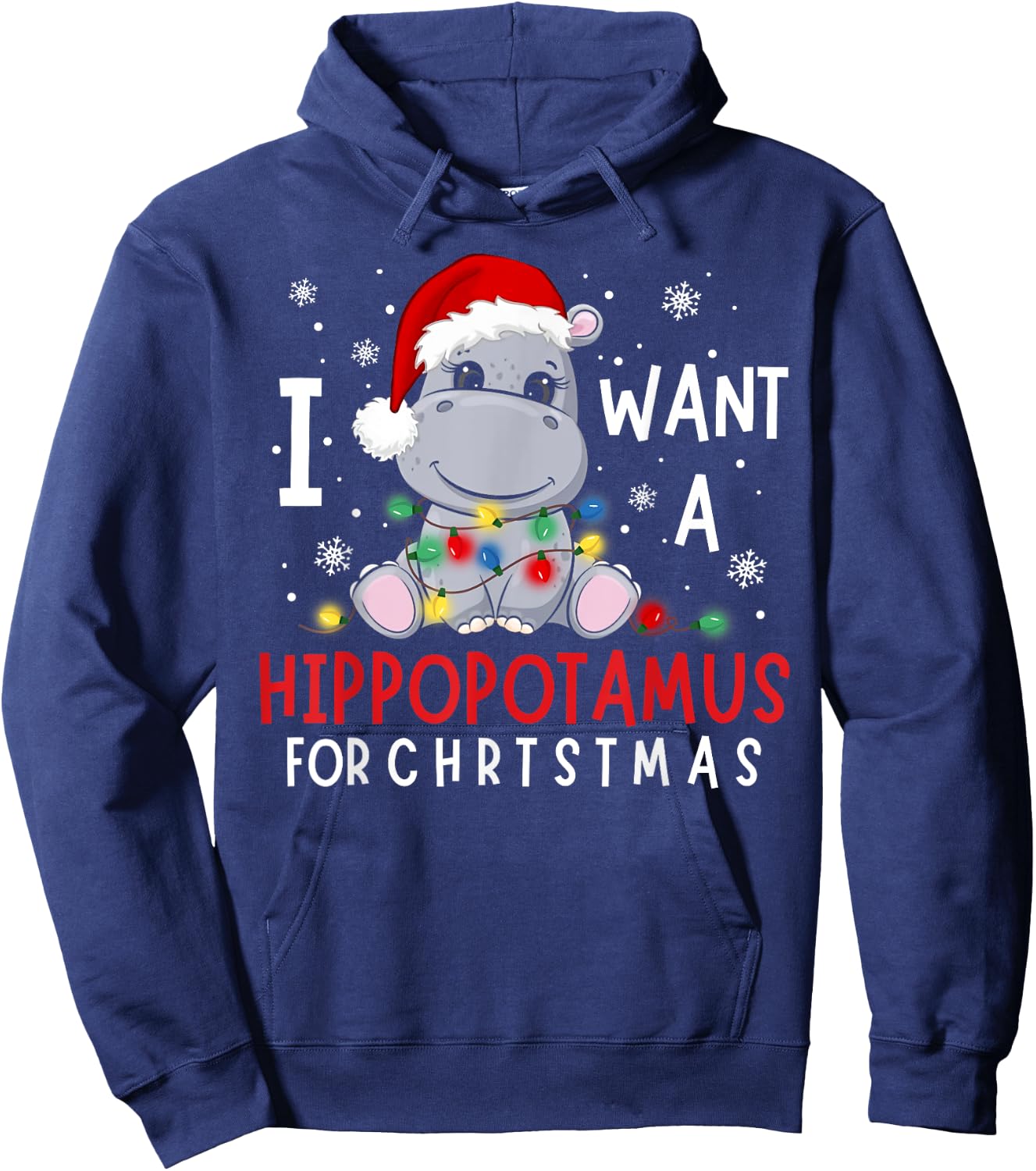 I Want A Hippopotamus For Christmas Xmas Hippo for Kid Women Hoodie - Hoodie | Navy