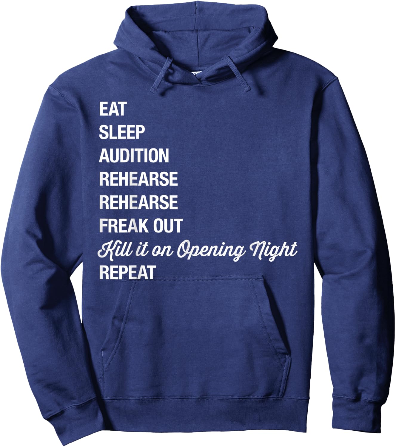 Funny Theatre Geek Gift Musical Life Eat You Hoodie - Hoodie | Navy