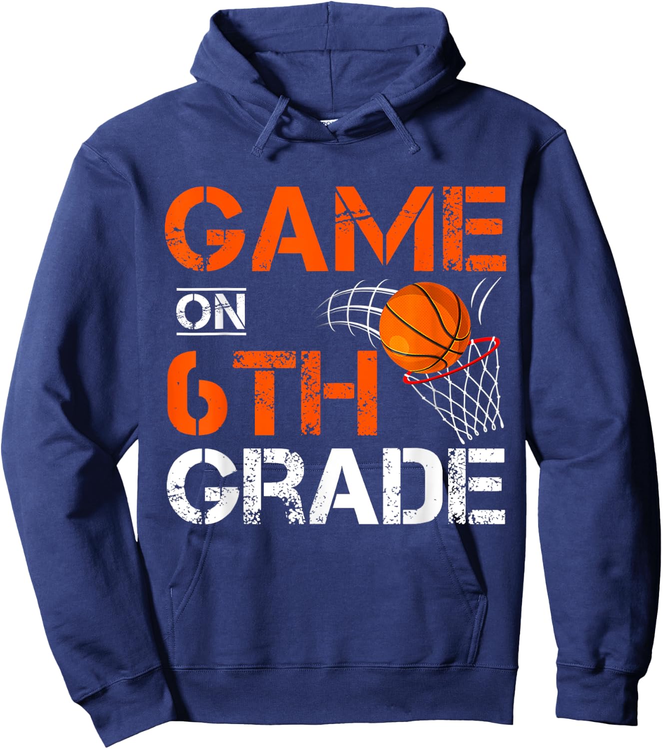 Funny Games On Sixth Grade Basketball First Day Of School Hoodie - Hoodie | Navy