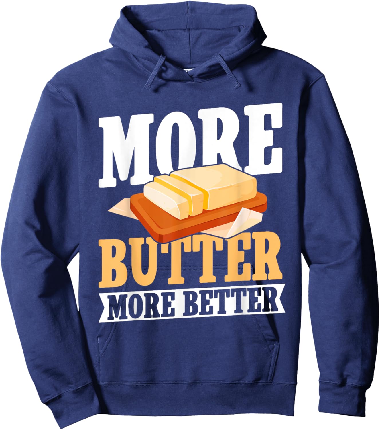 More Butter more better Keto Hoodie - Hoodie | Navy