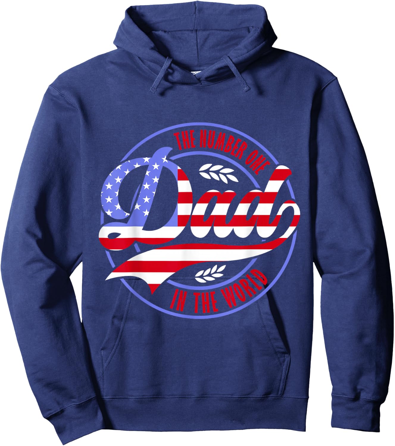 The Number One Dad Patriotic American Flag Father's Day Hoodie - Hoodie | Navy