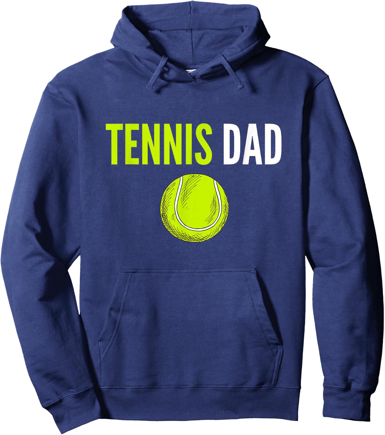 Tennis Dad Funny Tennis Dad Humor Tennis Lover Hoodie - Hoodie | Navy