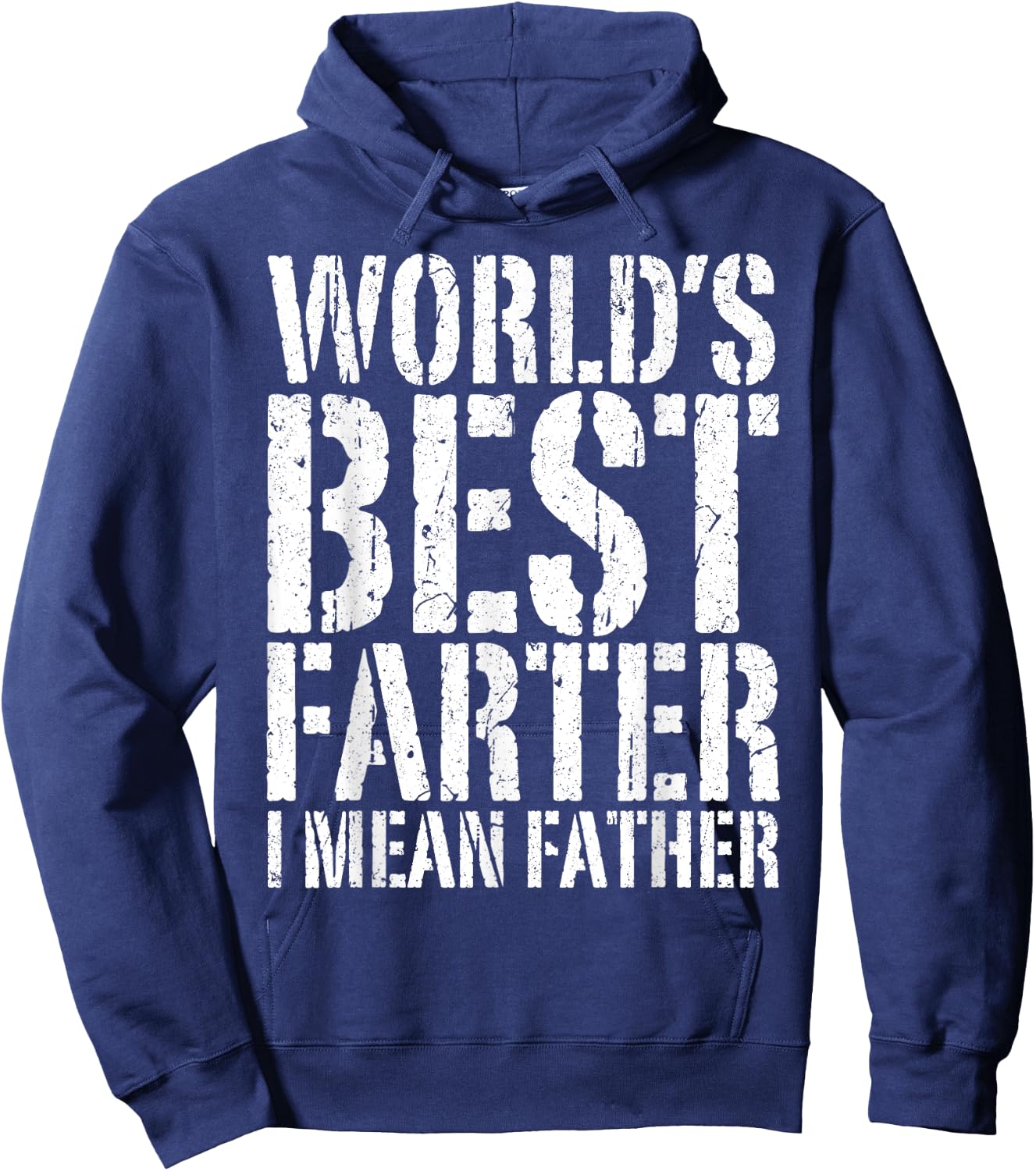 World's Best Farter I Mean Father Shirt Men Fathers Day Hoodie - Hoodie | Navy