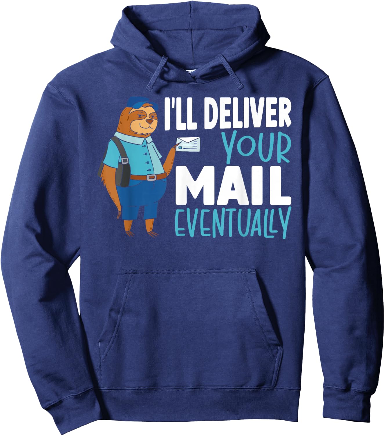 Postal Worker Post Office Clerk Mail Carrier Sloth Mailman Hoodie - Hoodie | Navy