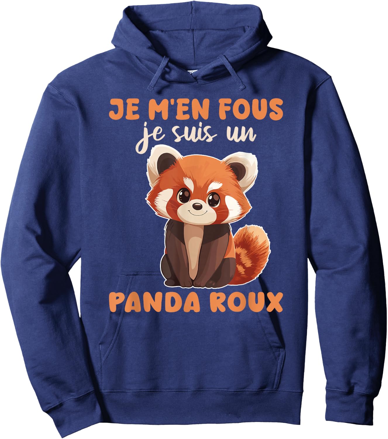 Je M'en Fous Je Suis Un Panda Roux - Cute Red Panda , Black, S Hoodie - Hoodie | Navy