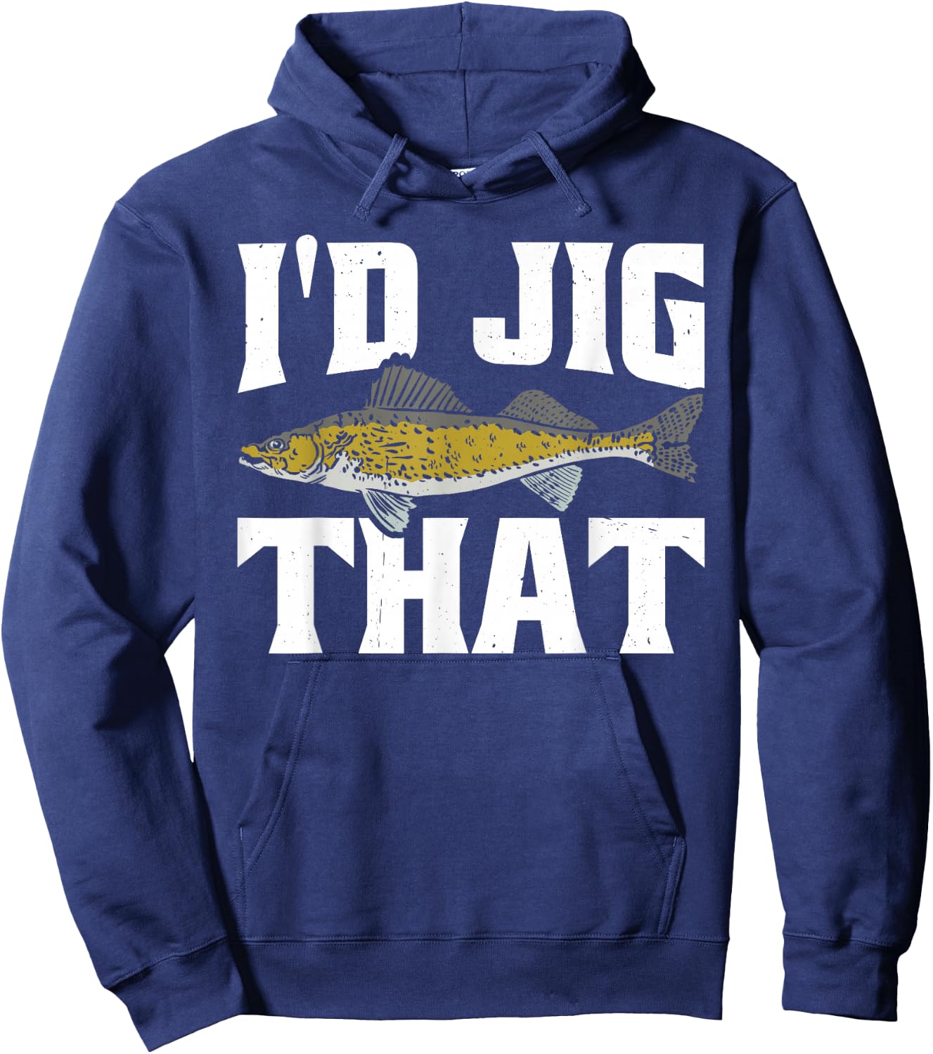 Funny Fisherman I'd Jig That Zander Fishing Hoodie - Hoodie | Navy
