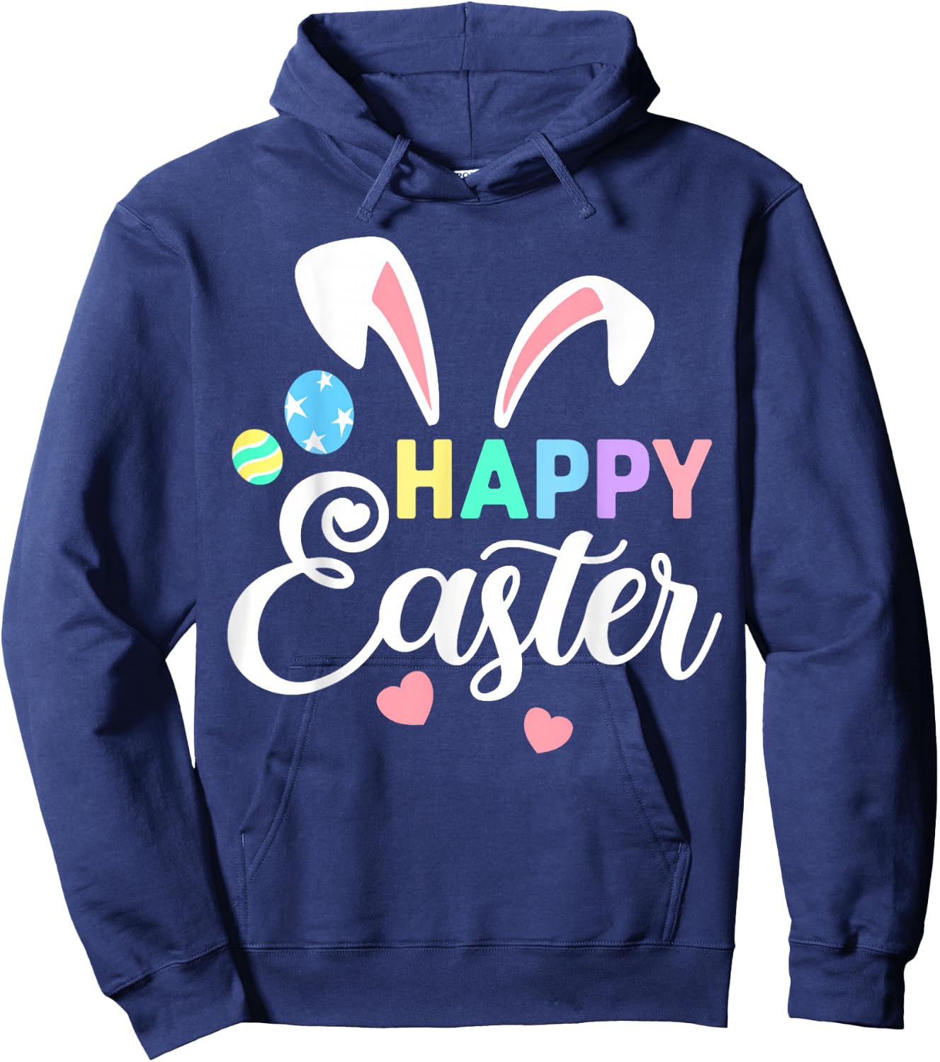 Happy Easter Bunny Easter Eggs Rabbit Ears Hoodie - Hoodie | Navy