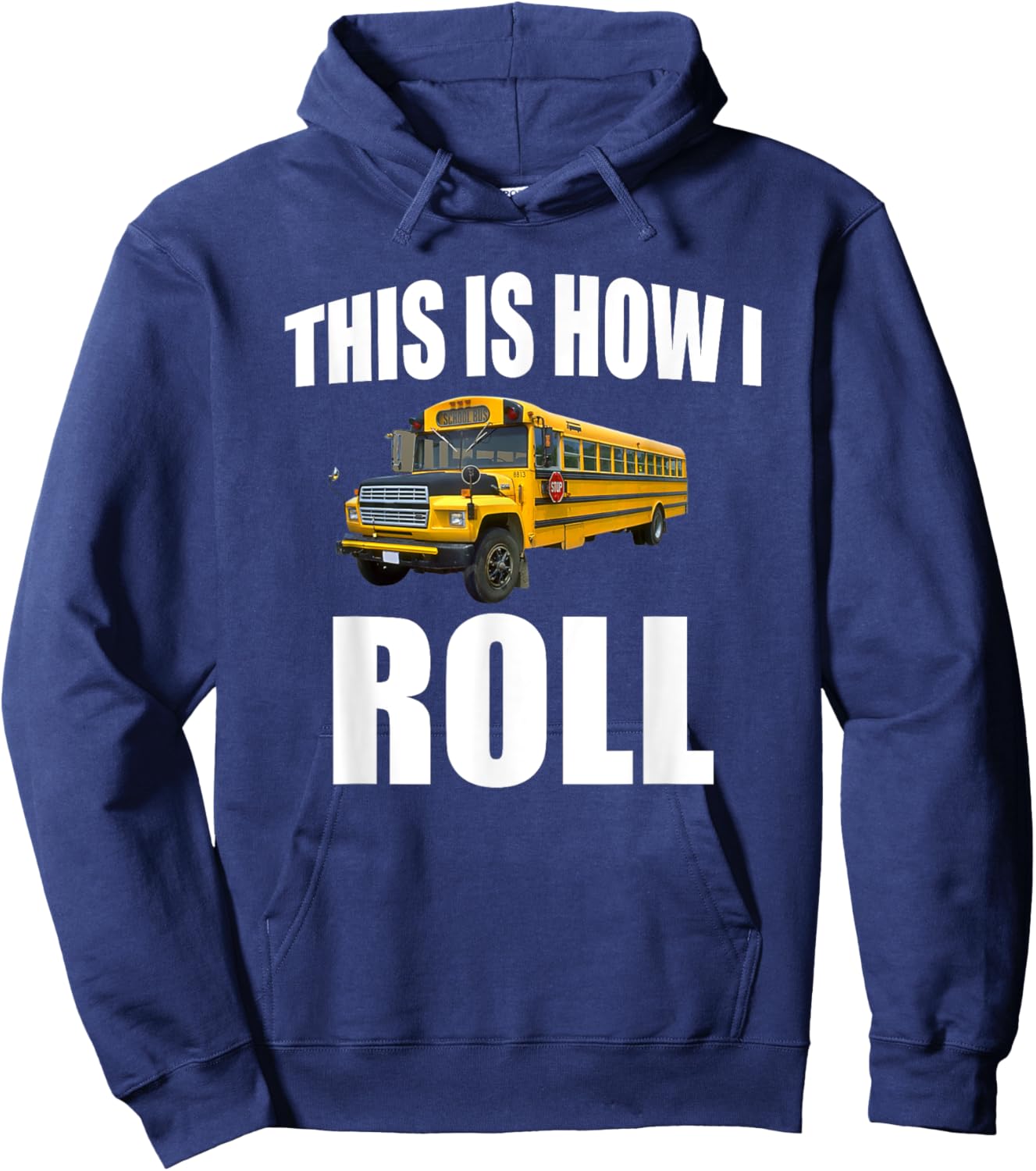 This Is How I Roll Hoodie - Hoodie | Navy