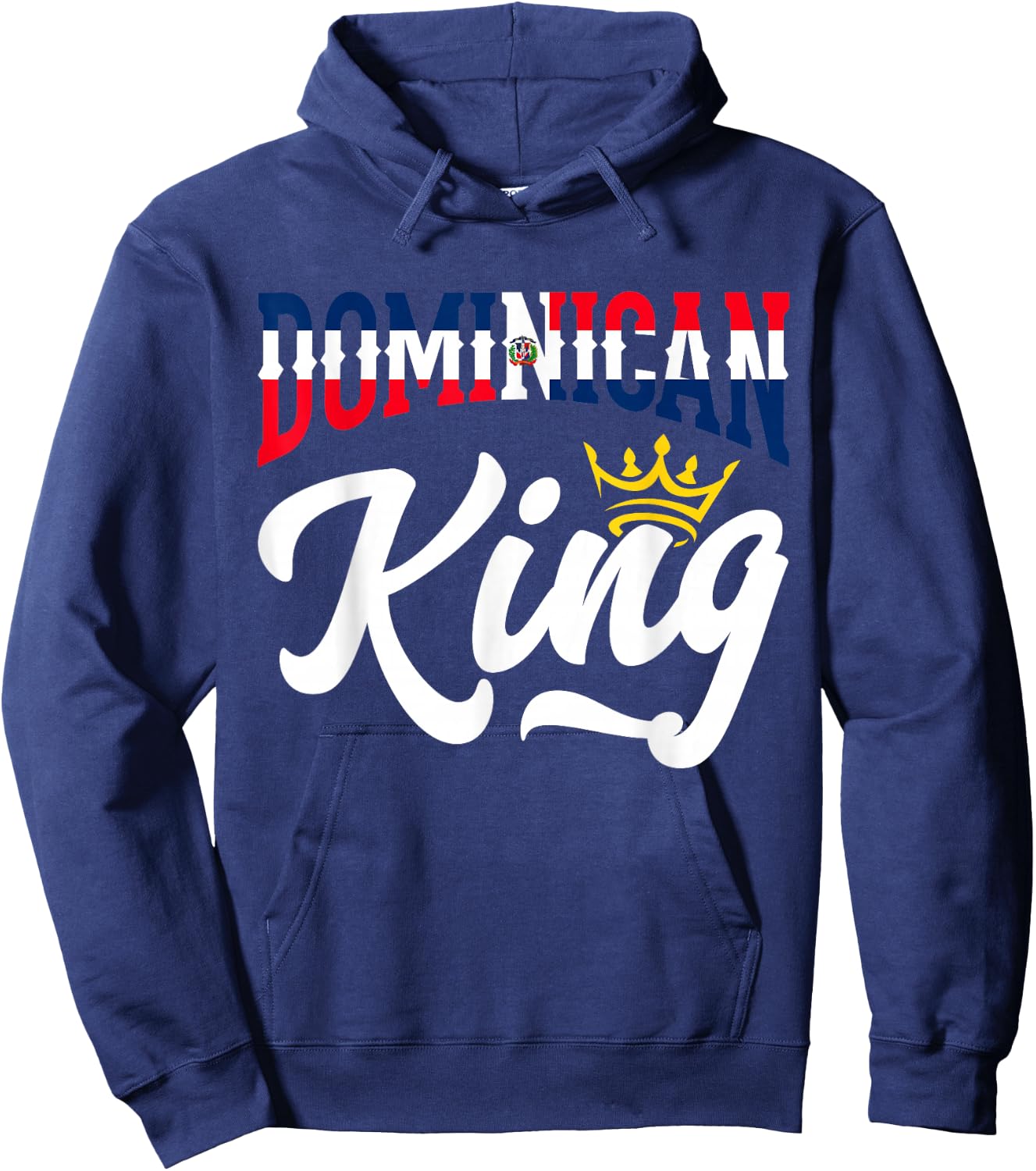 Dominican King Dominican Republic Dominican Hoodie - Hoodie | Navy