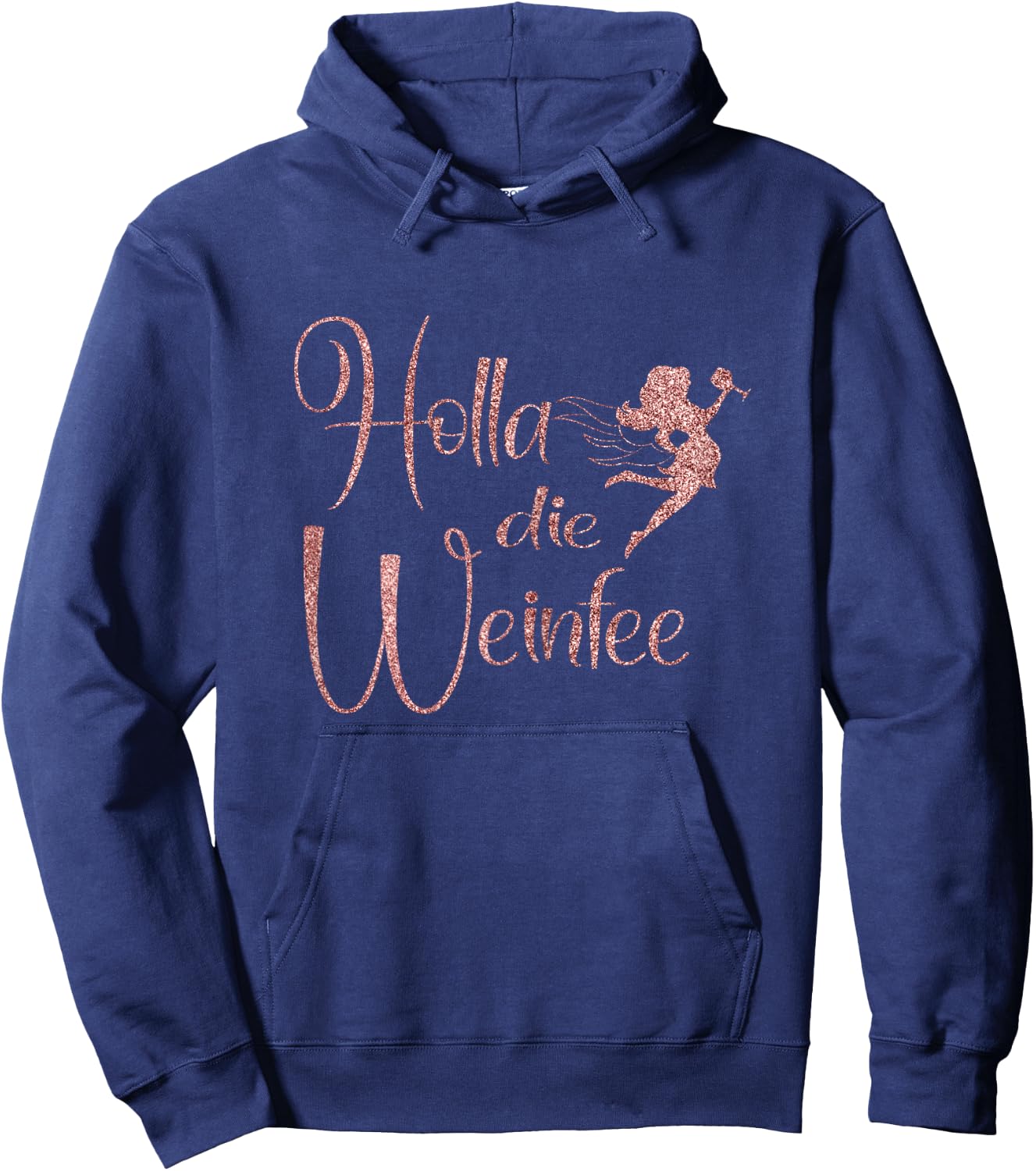 Wine Vino Gift Holla die Weinfee White Wine Red Wine Hoodie - Hoodie | Navy