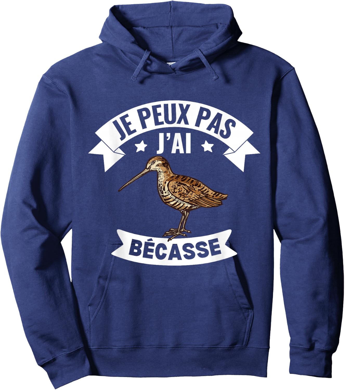 Je Peux Pas J'ai Bécasse Funny Funny Woodcock , Black, S Hoodie - Hoodie | Navy