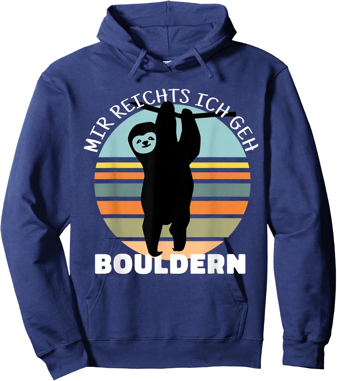 Bouldern Accessories Climbing Sloth Sports Climbing , black Hoodie - Hoodie | Navy