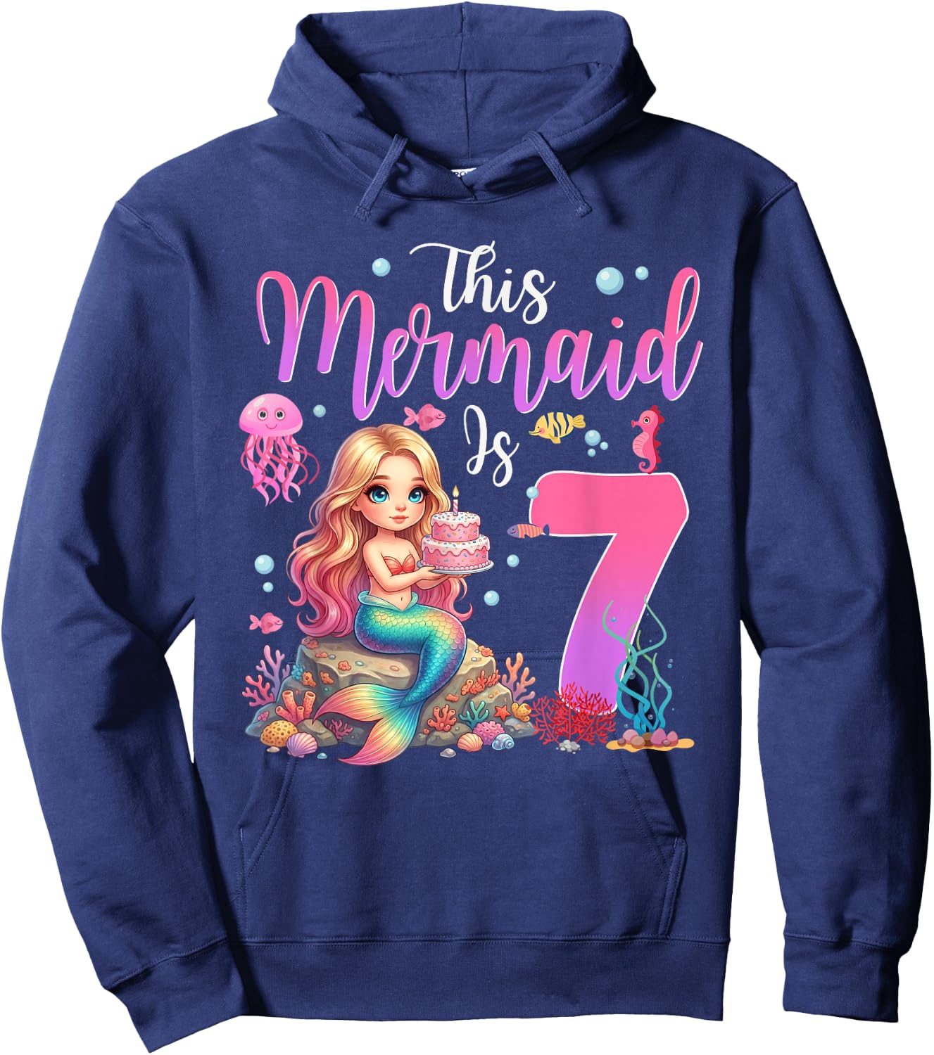 This Mermaid is 7 Year Old Girls 7th Birthday Mermaid Hoodie - Hoodie | Navy