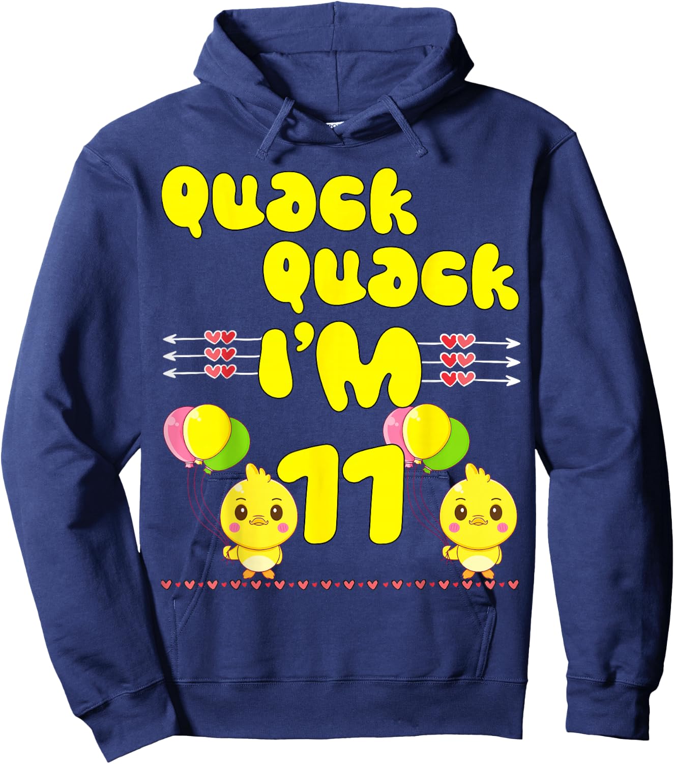 Quack Quack I'm 11 Farm Duck Theme Party 11th Year Birthday Hoodie - Hoodie | Navy