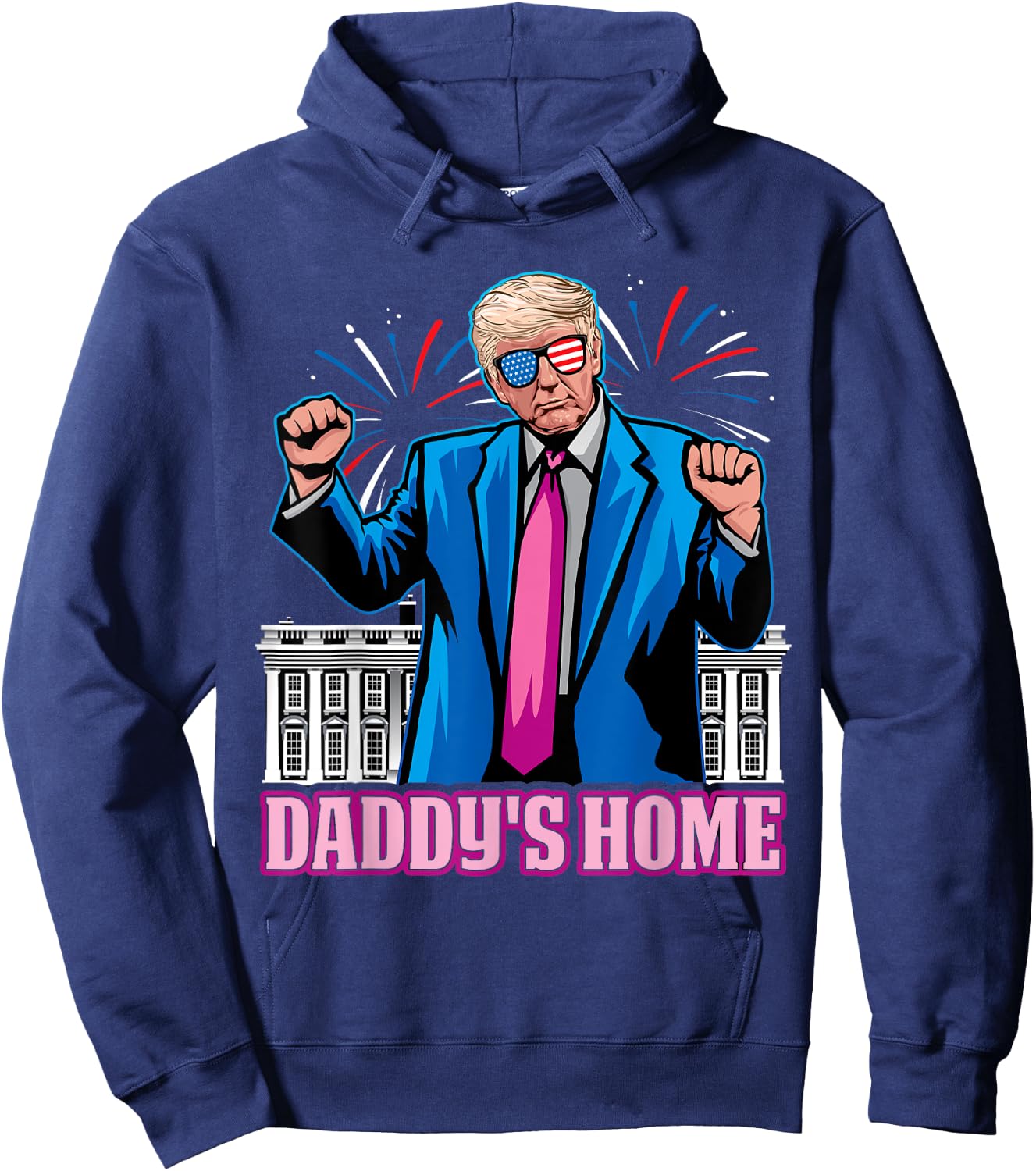 Daddy's Home President Trump Inauguration day 2025 Hoodie - Hoodie | Navy