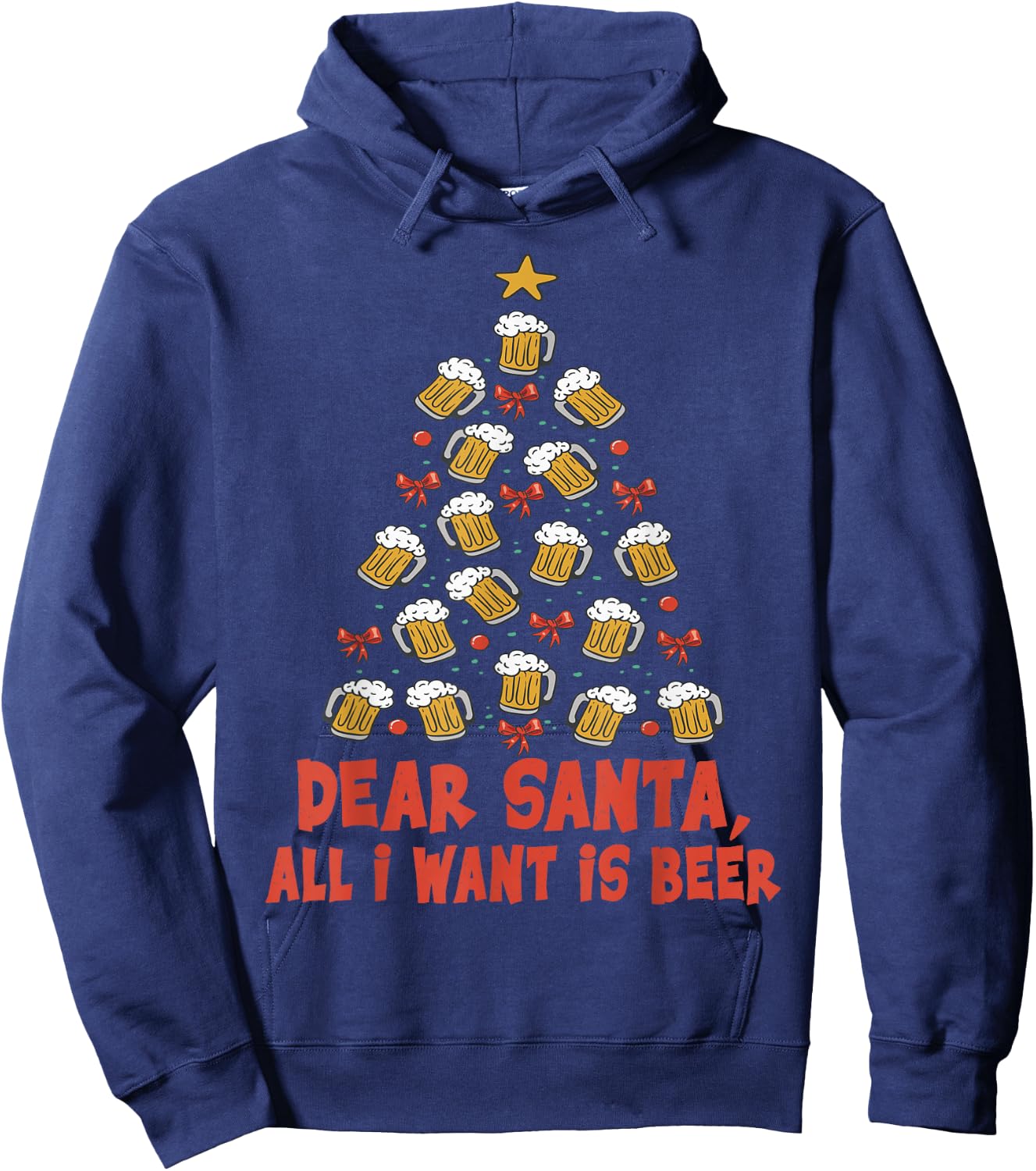 Dear Santa, All I Want Is Beer - Funny Christmas - Xmas Tree Hoodie - Hoodie | Navy