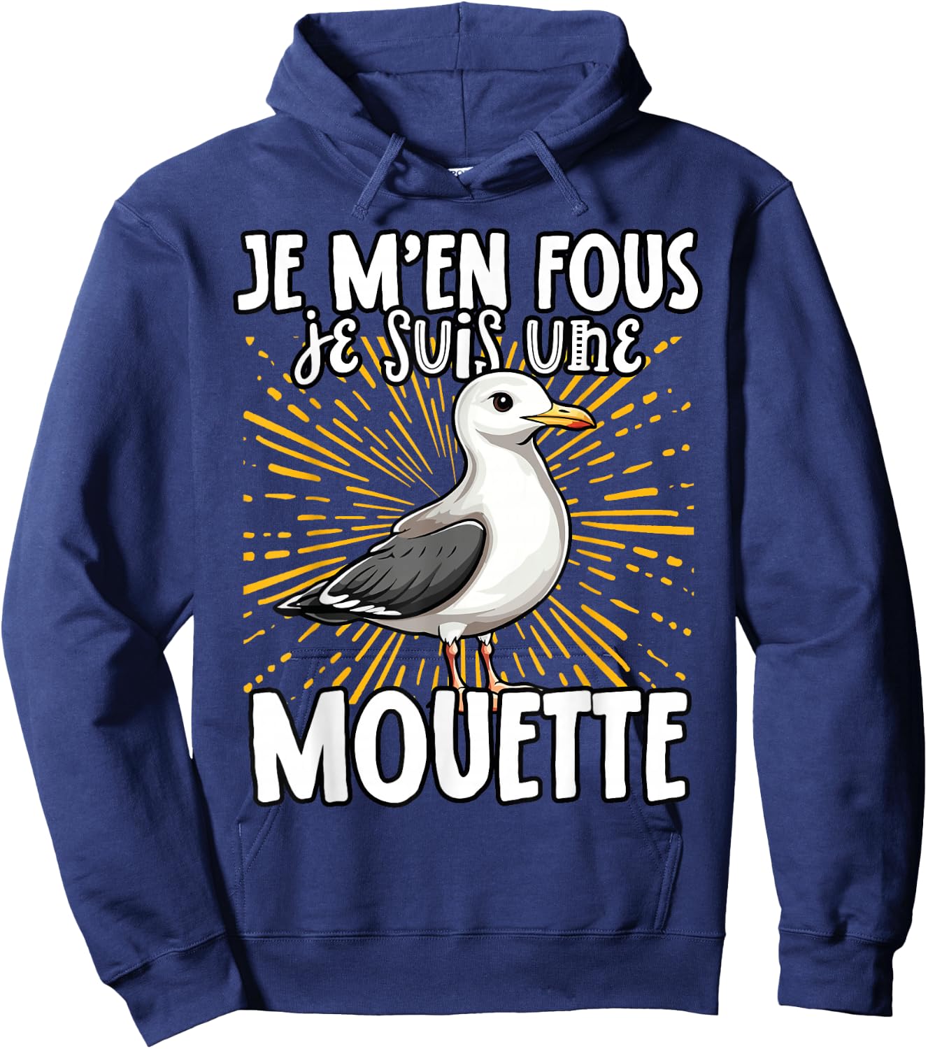 Je M'en Fous Je Suis Une Mouette Mignonne , Black, S Hoodie - Hoodie | Navy