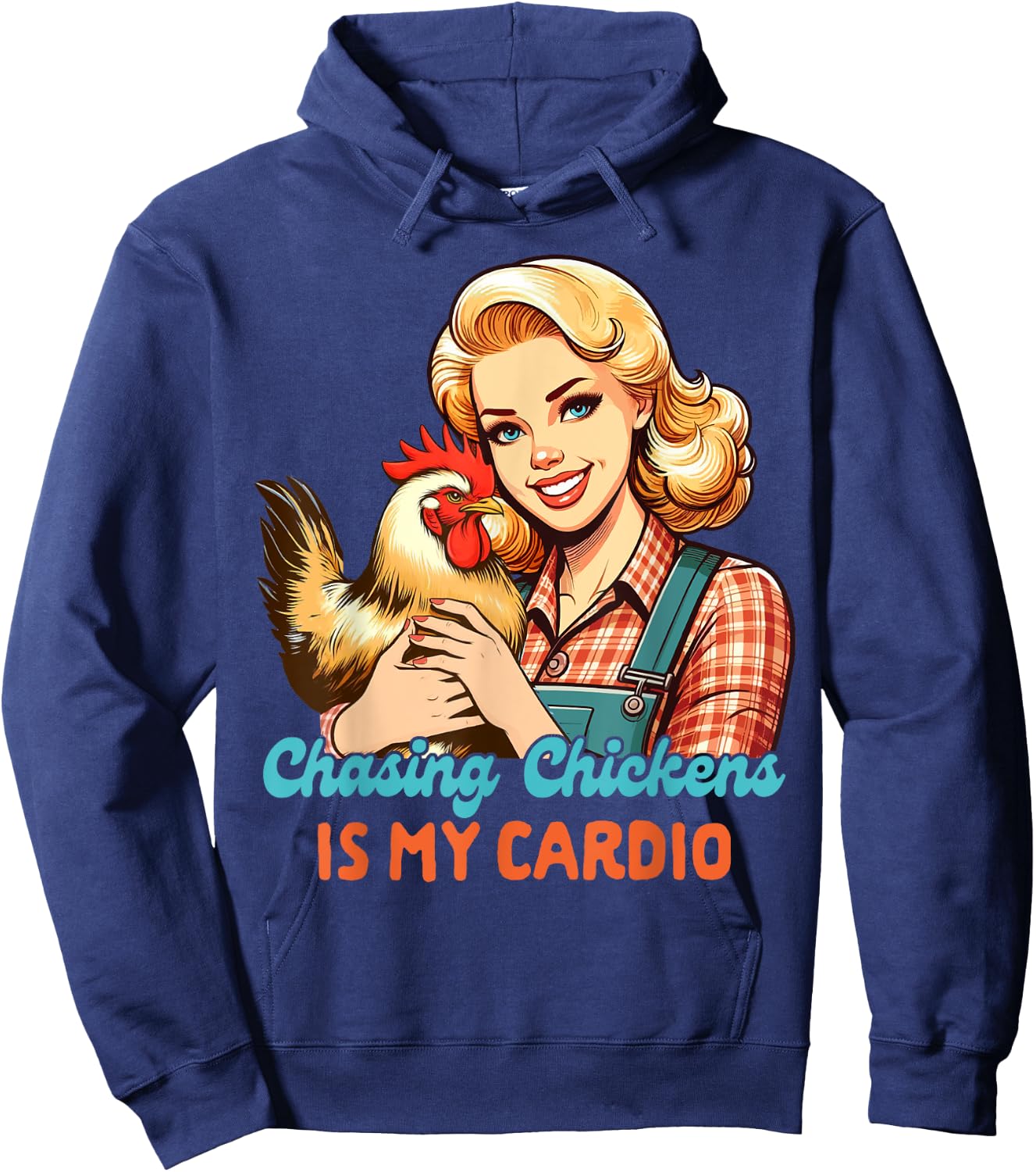 Chicken Mom Chicken Whisperer Chasing Chickens Is My Cardio Hoodie - Hoodie | Navy