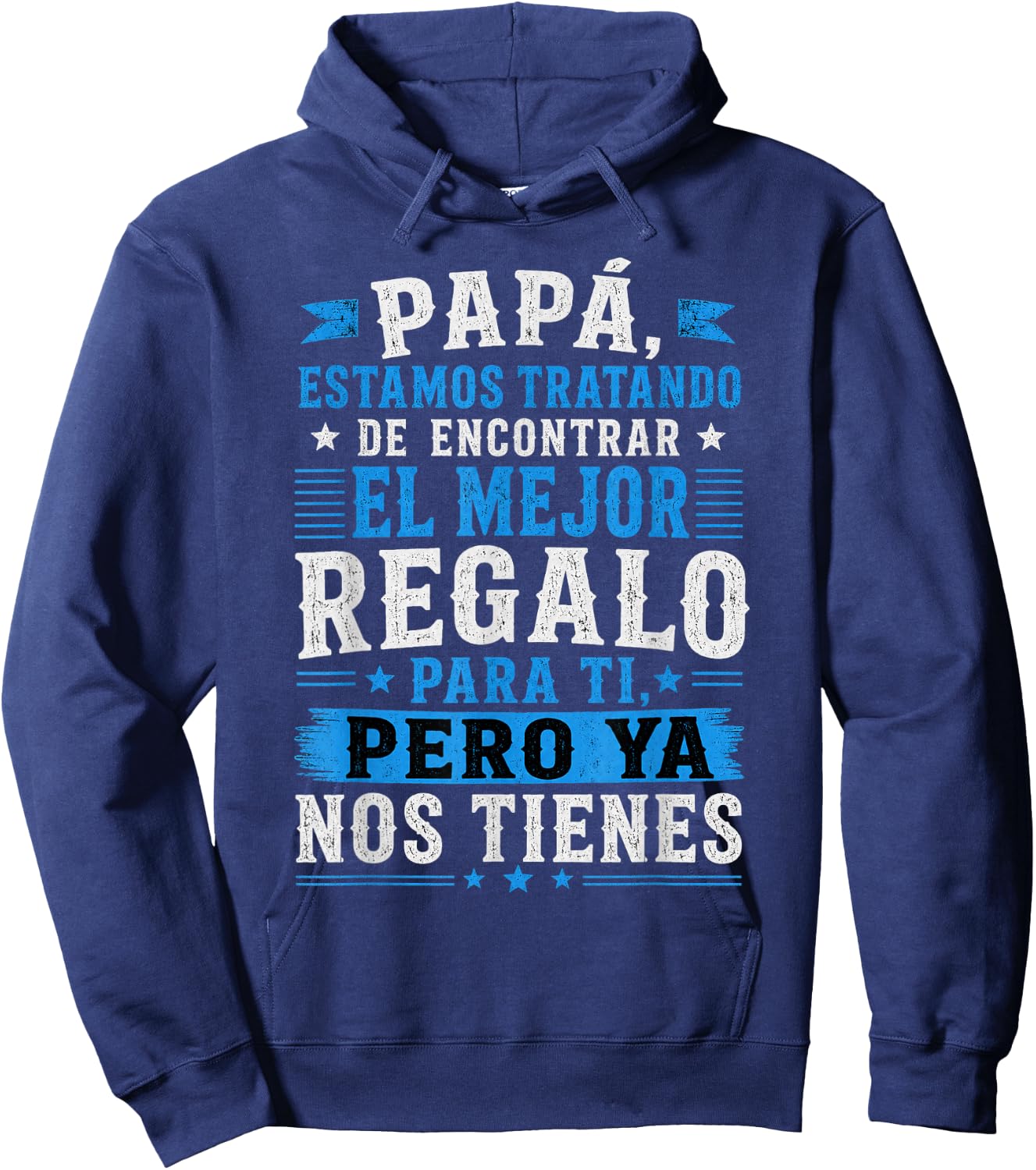 Dia Del Padre En Espanol Latino Funny Fathers Day Spanish Hoodie - Hoodie | Navy