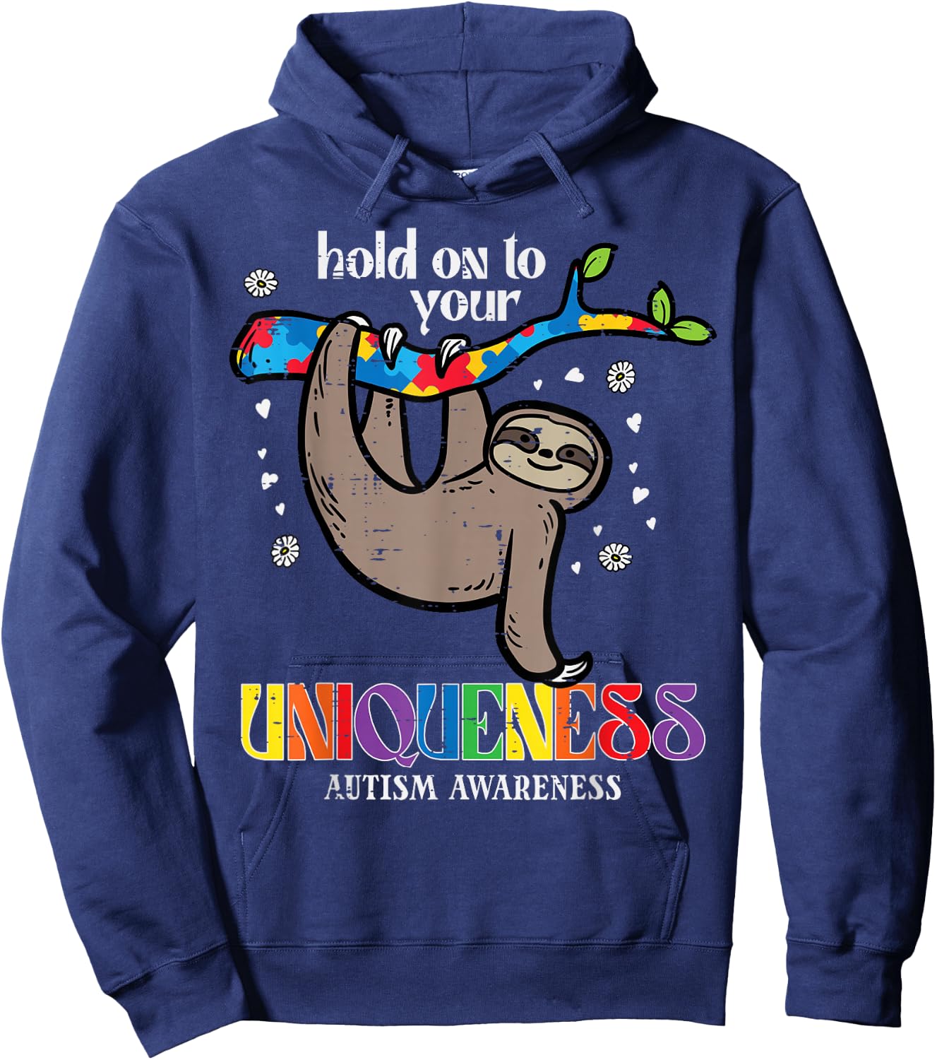 Hold On Uniqueness Autism Sloth Awareness ASD Men Women Kids Hoodie - Hoodie | Navy