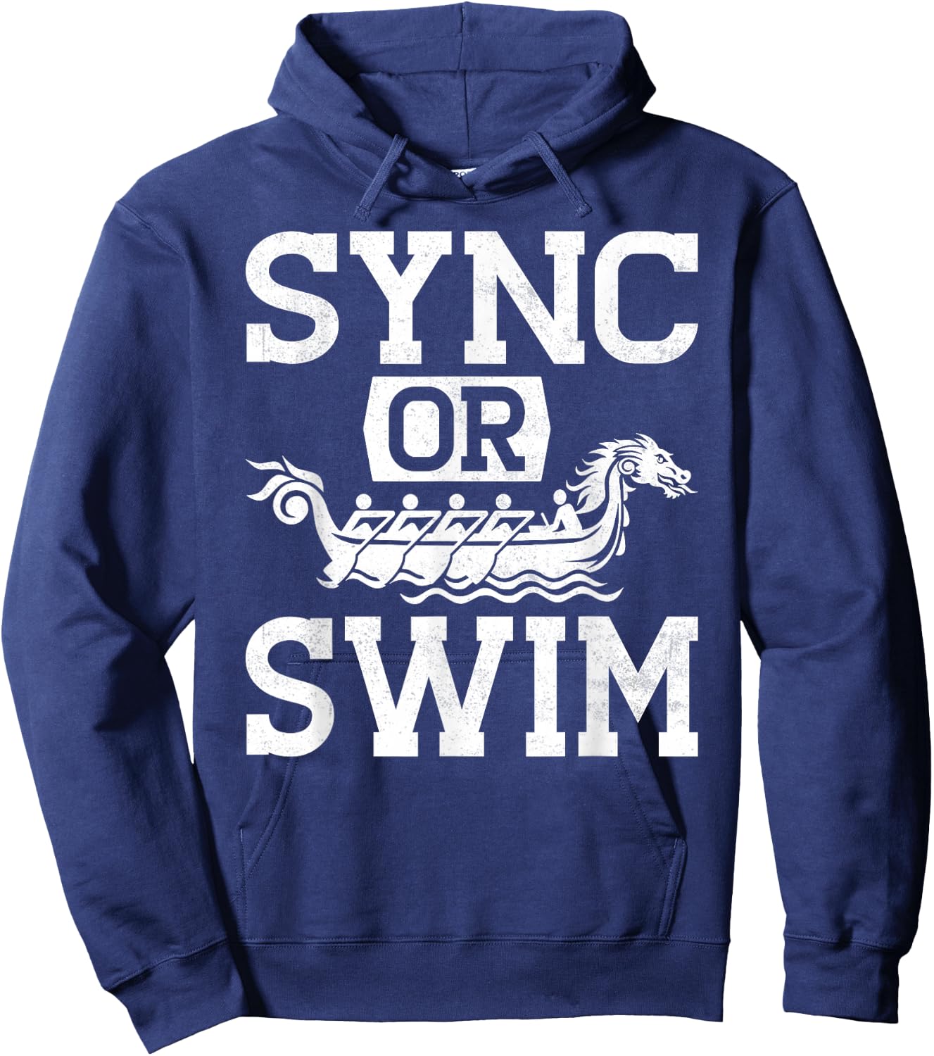 Funny Dragon Boat Racing Paddle Sync Or Swim Hoodie - Hoodie | Navy