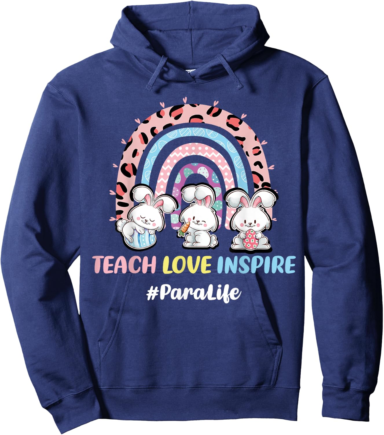 Rainbow Easter Para Teacher Paraprofessional Paraeducator Hoodie - Hoodie | Navy