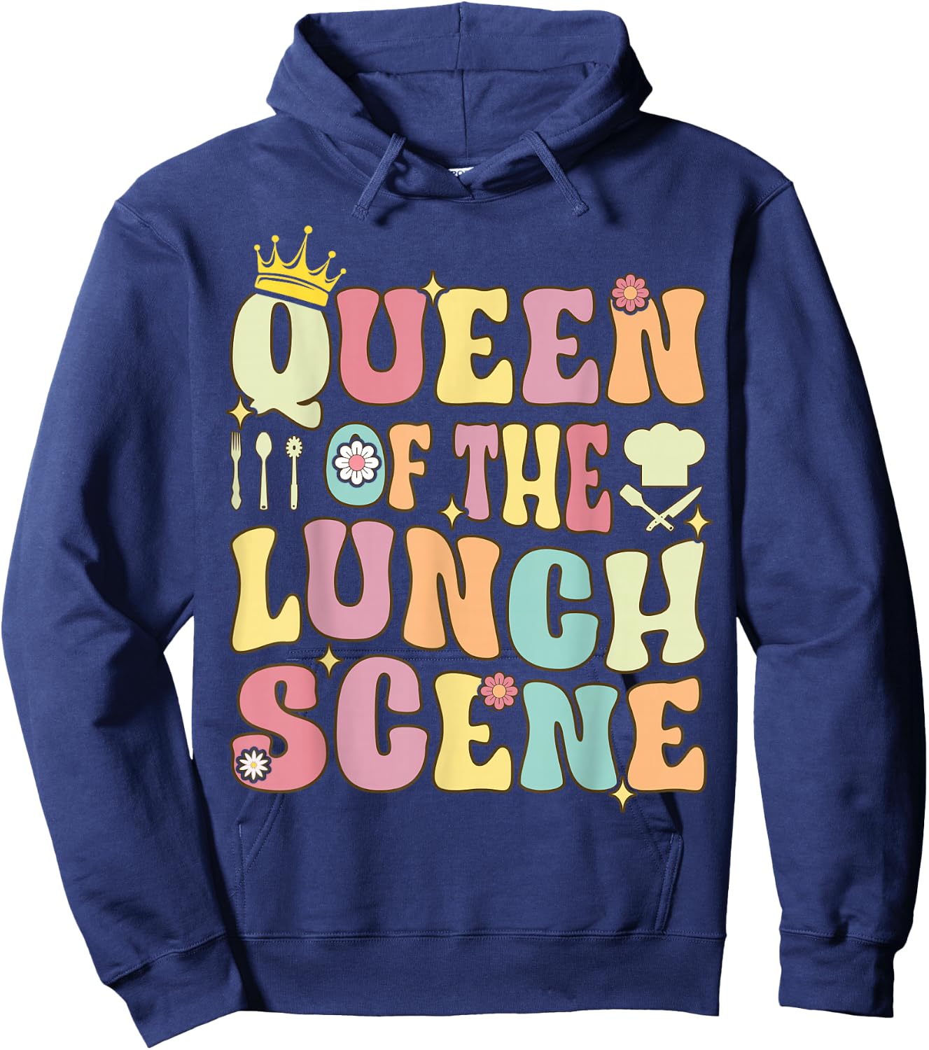 Queen of The Lunch Scene Groovy Cafeteria Worker Lunch Lady Hoodie - Hoodie | Navy