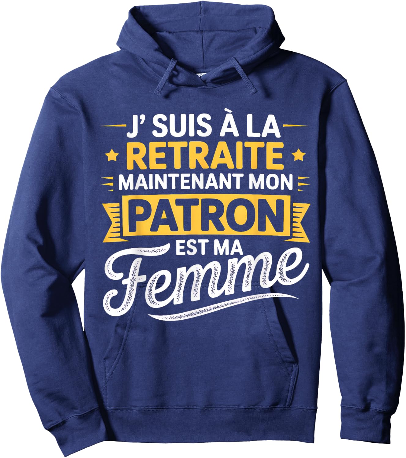 Retirement Man My Boss Is My Wife Funny Retirement Humor Hoodie - Hoodie | Navy