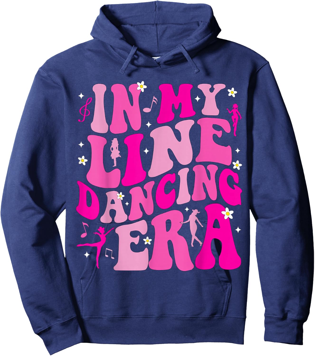 In My Line Dancing Era Country Line Dancer Music Funny Hoodie - Hoodie | Navy