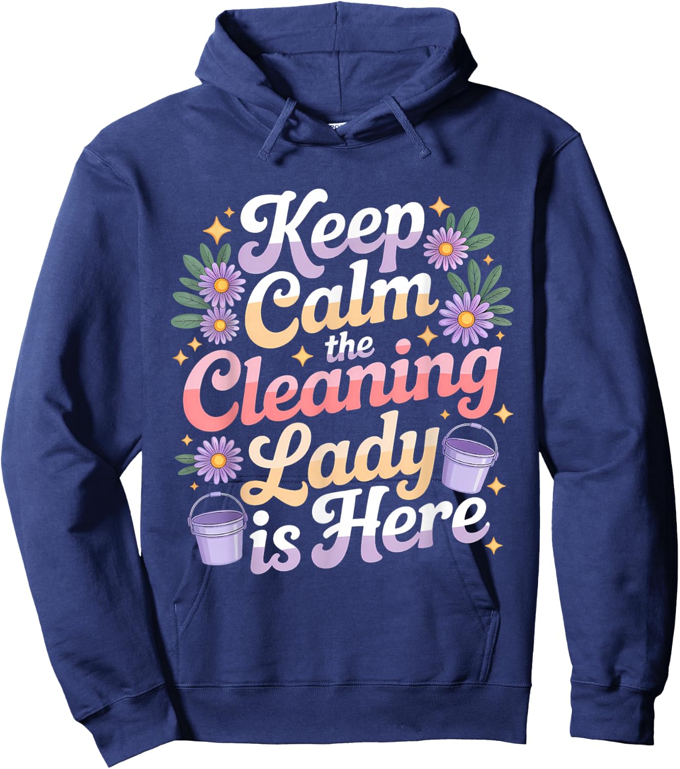 Cleaning Lady Housekeeper Housekeeping Cleaning Lover Hoodie - Hoodie | Navy