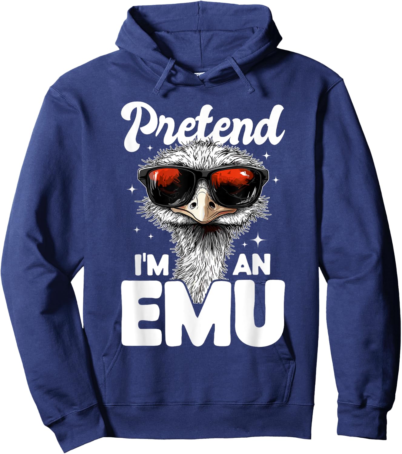 Funny Emu Animal Pretend I'm A Emu Hoodie - Hoodie | Navy