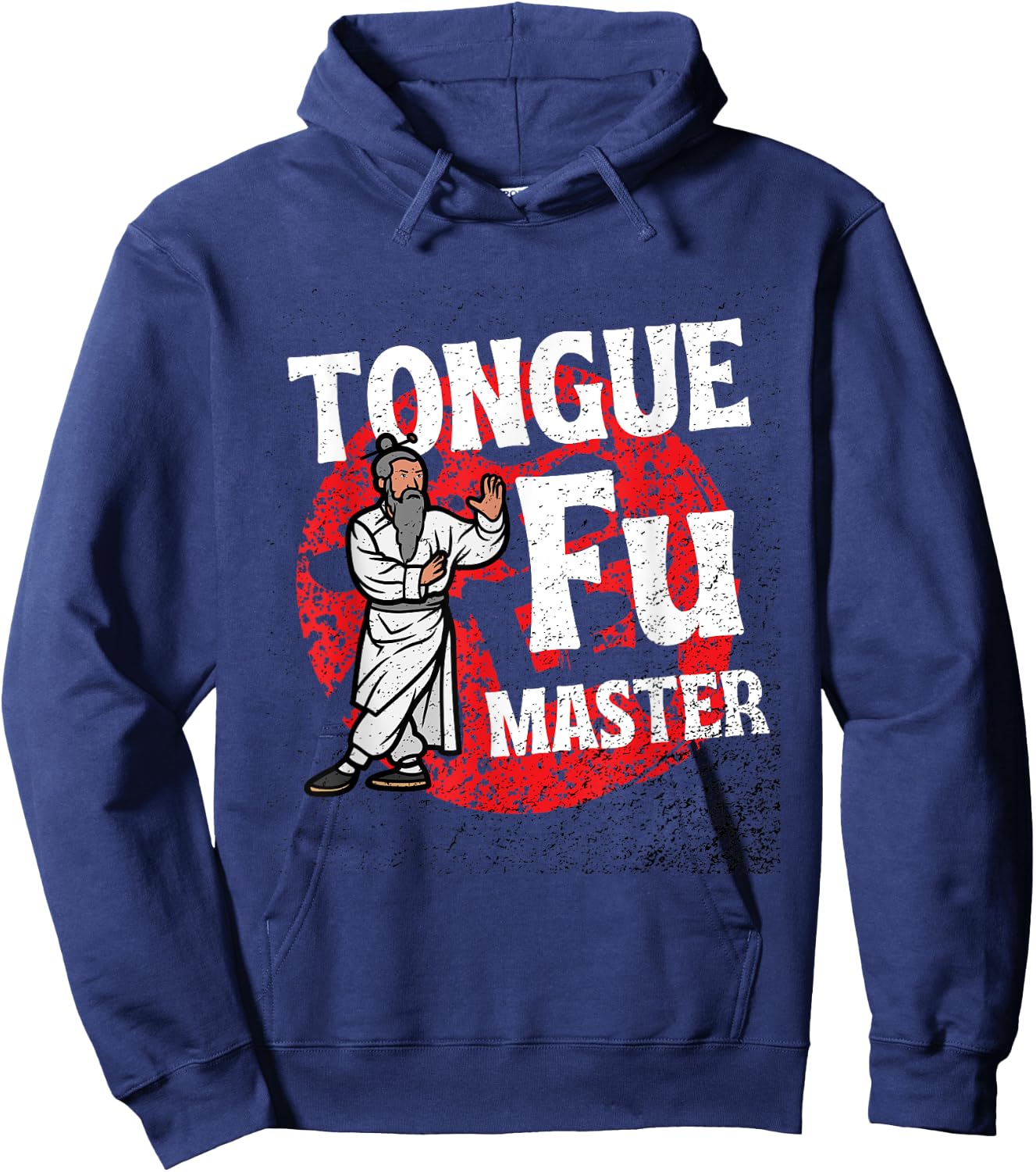 Tongue Fu Master Adult Humor Funny Sarcastic Dirty NSFW Hoodie - Hoodie | Navy