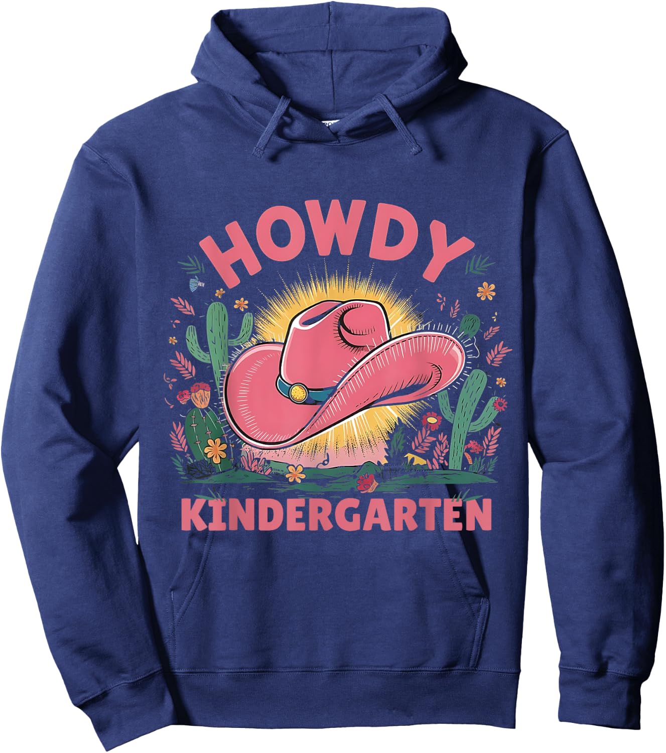 Howdy Kindergarten Western Cowgirls Cowboys Back To School Hoodie - Hoodie | Navy