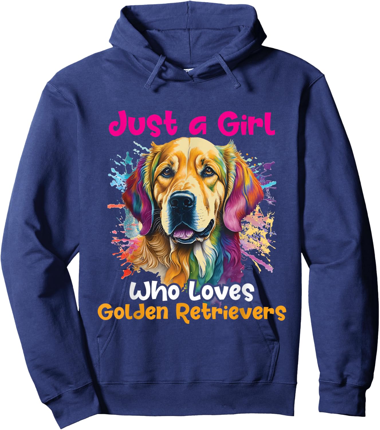 Just A Girl Who Loves Golden Retrievers - Dog Canine Lover Hoodie - Hoodie | Navy