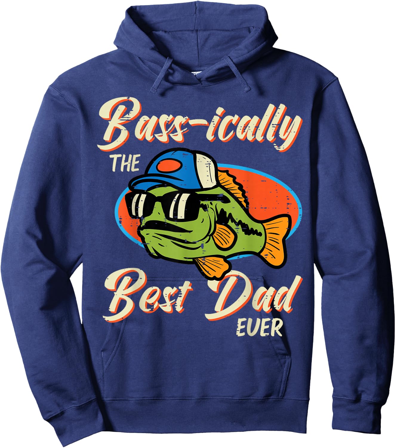 Fathers Day Bass Best Dad Ever Fishing Daddy Papa Fisherman Hoodie - Hoodie | Navy
