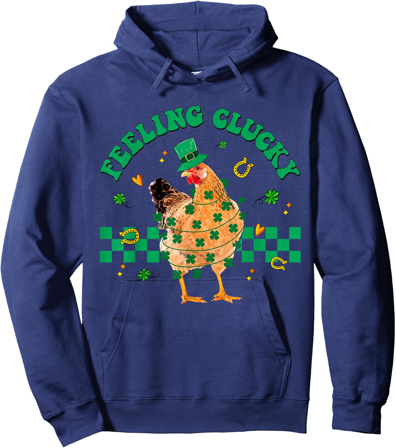 Chicken Feeling Clucky St Patrick Day Shamrock Farmer Animal Hoodie - Hoodie | Navy