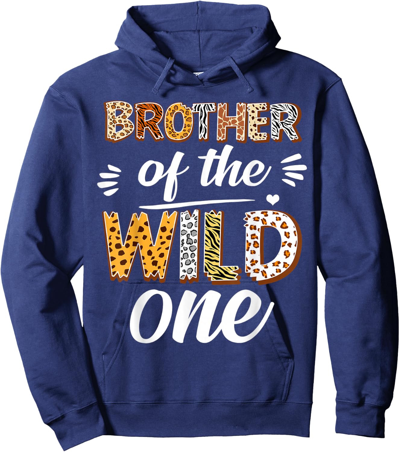 Brother Of The Wild One 1st Birthday Africa Safari Animals Hoodie - Hoodie | Navy