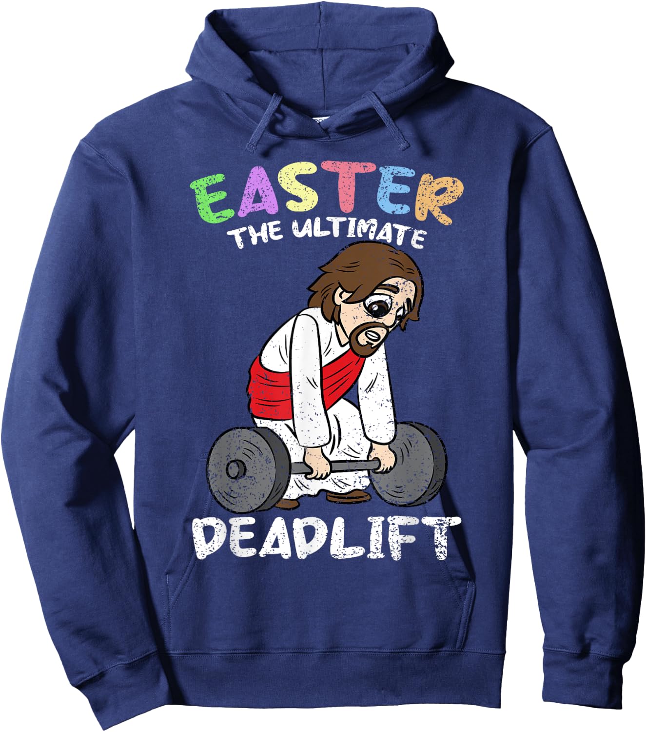Easter The Ultimate Deadlift Lifitng Gym Workout Christian Hoodie - Hoodie | Navy