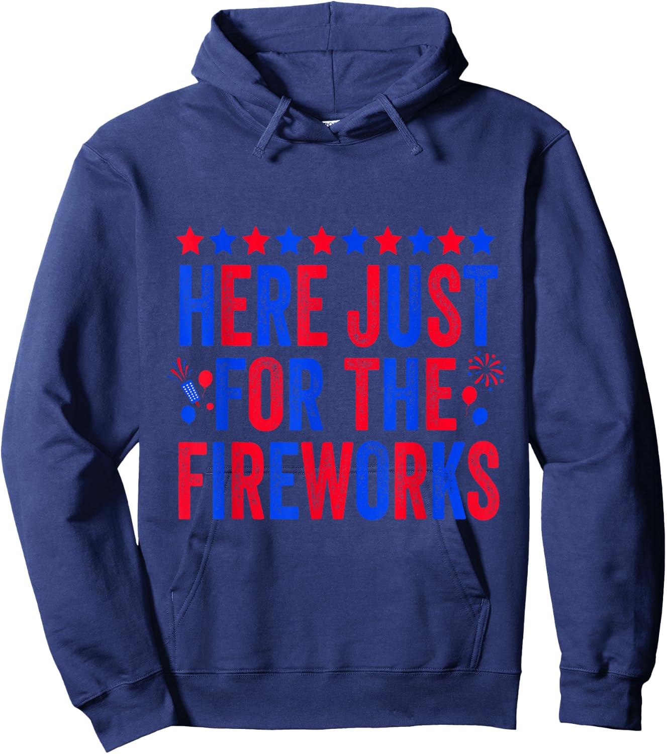 I'm Just Here for The Fireworks Patriotic 4th of July Couple Hoodie - Hoodie | Navy