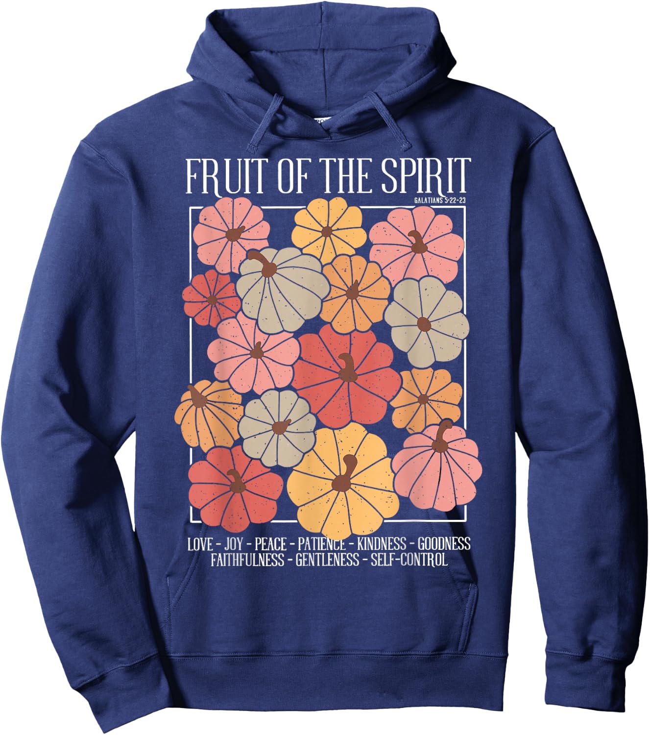 Fruit of the Spirit Christian Fall Pumpkin Galatians 5;22 Hoodie - Hoodie | Navy