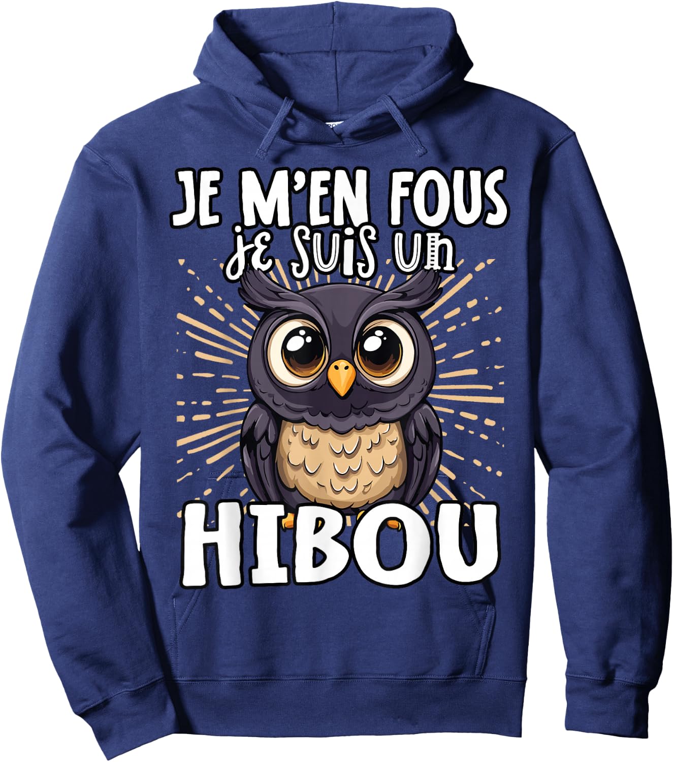 Je M'en Fous Je Suis Un Hibou – Cute Owl , Black, S Hoodie - Hoodie | Navy
