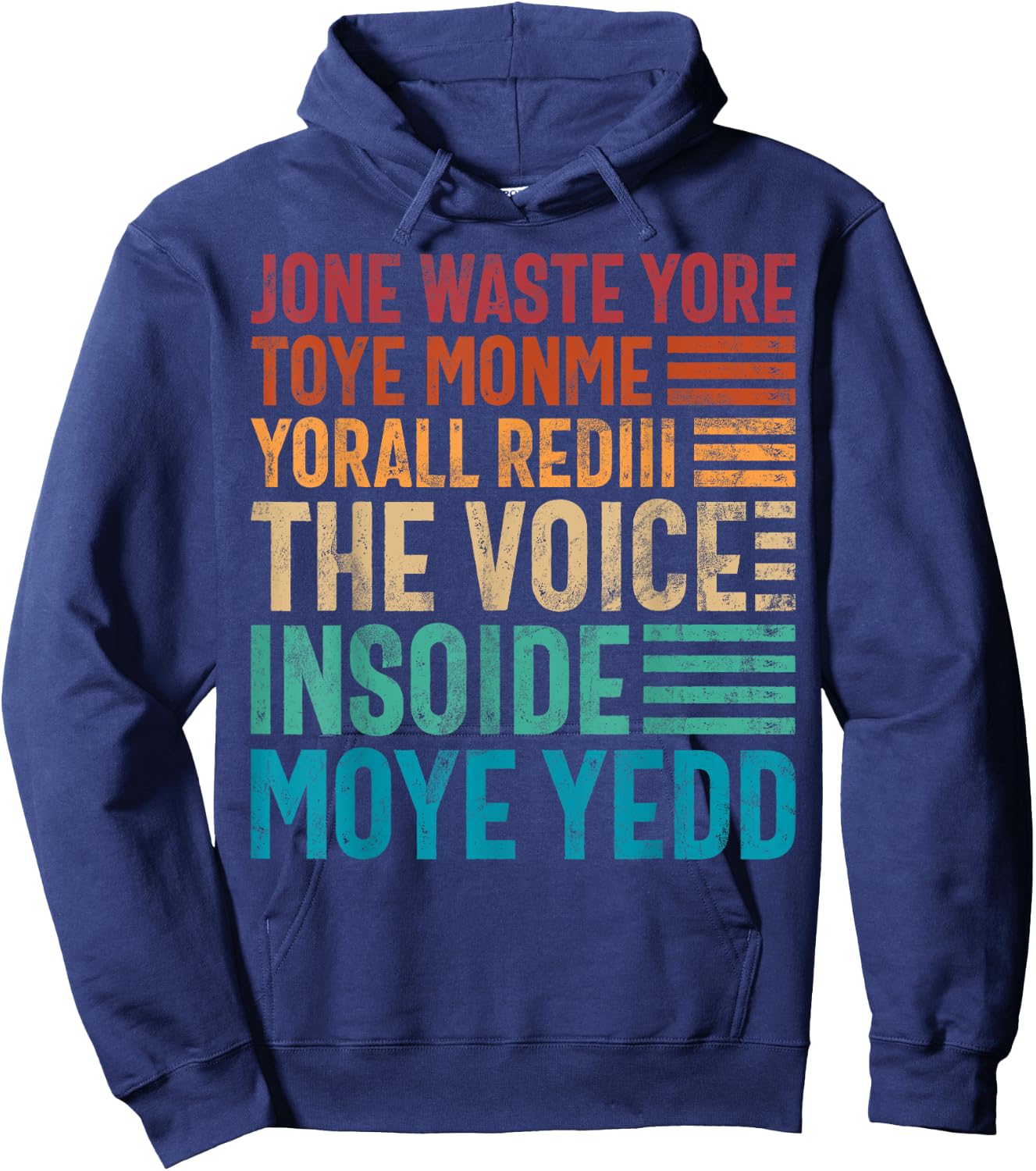 Jone Waste Yore Toye Monme Yorall Rediii Lustiger Witz Humor Hoodie - Hoodie | Navy