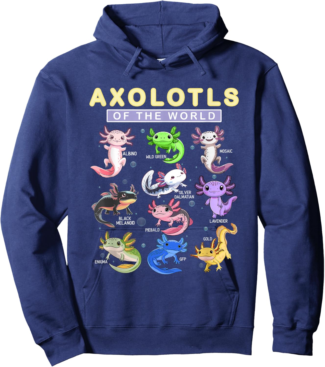 Funny Axolotls Of The World Cute Kawaii Axolotl Hoodie - Hoodie | Navy