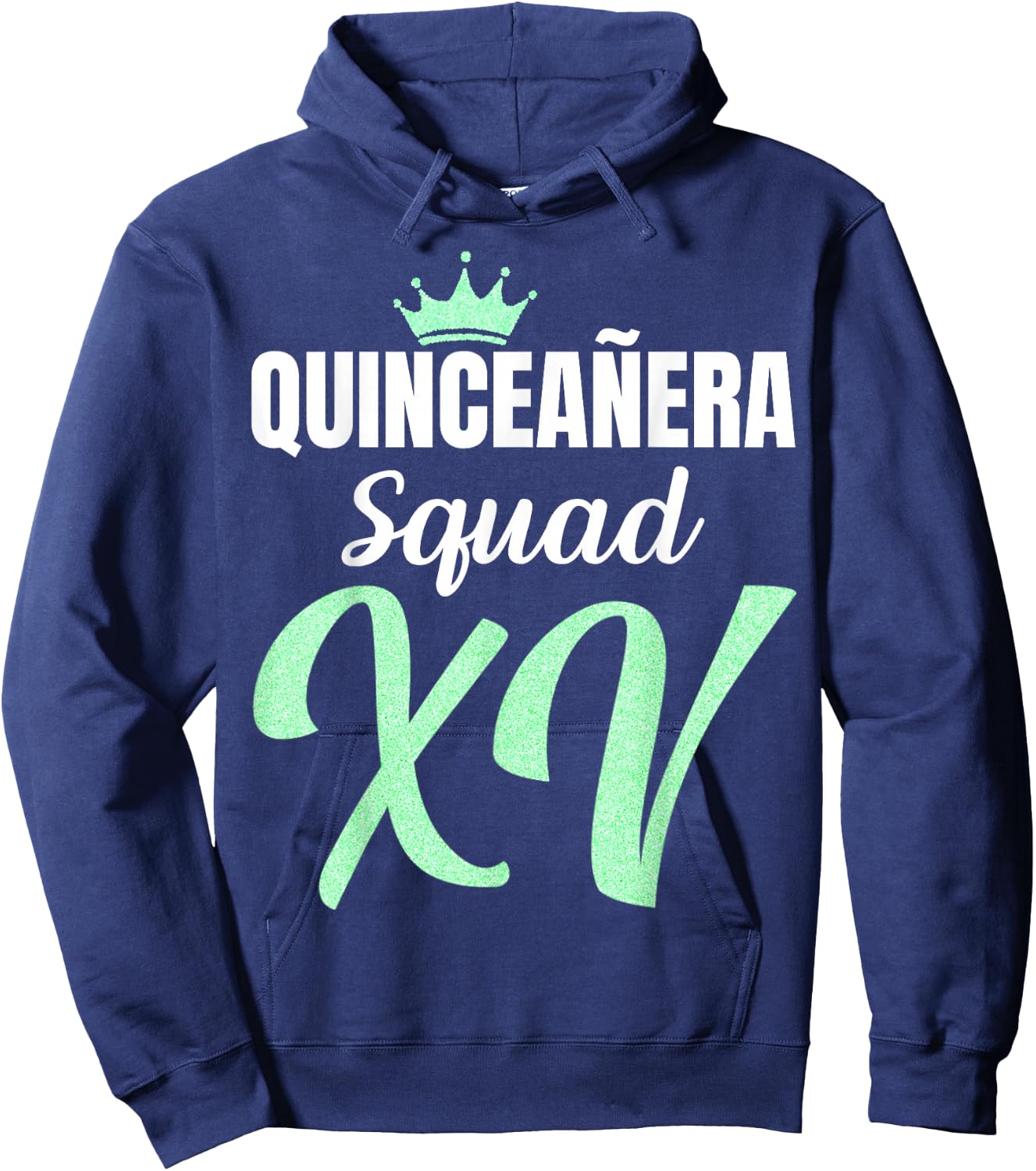 Quince Squad Quinceañera Guest 15th Birthday Quince Años Hoodie - Hoodie | Navy