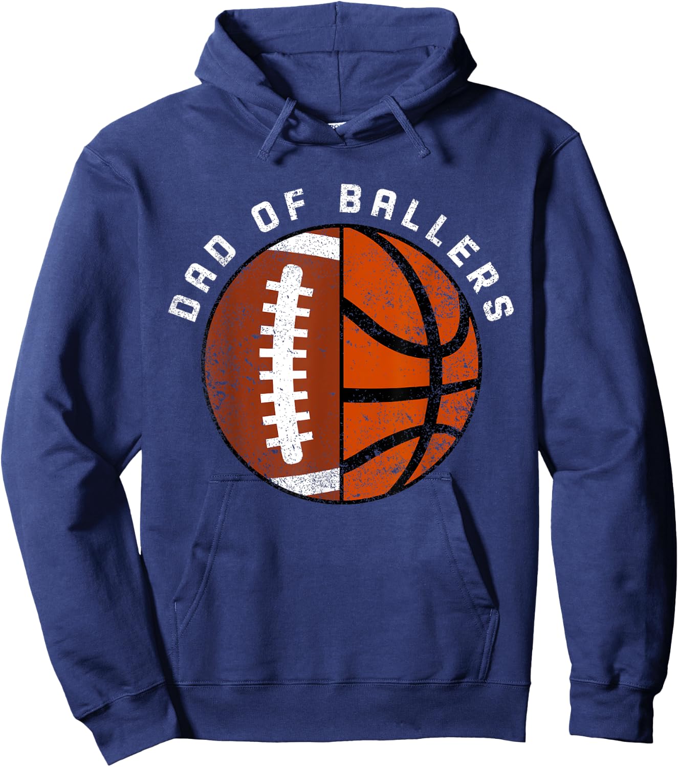 Dad Of Ballers Funny Football Basketball Dad Hoodie - Hoodie | Navy