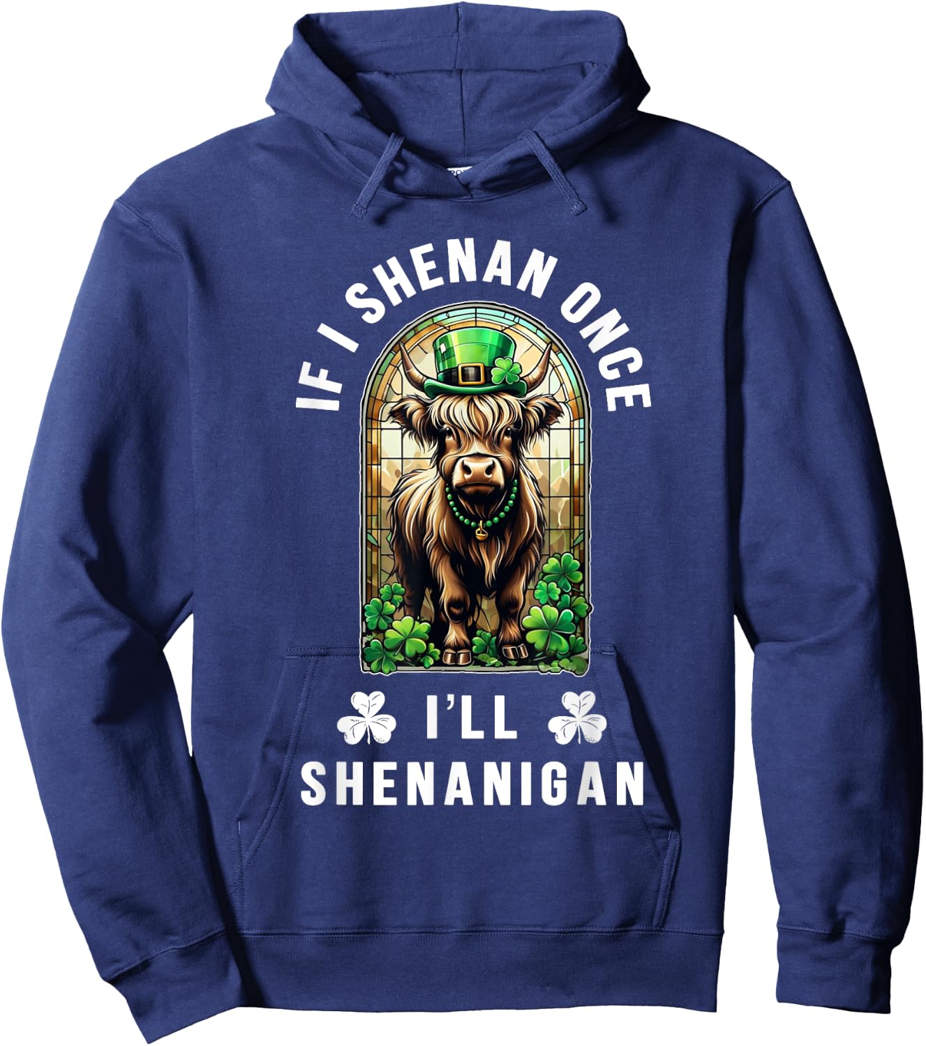 St Patrick's Day Shenan Once I'll Shenan Again Nordic Cow Hoodie - Hoodie | Navy