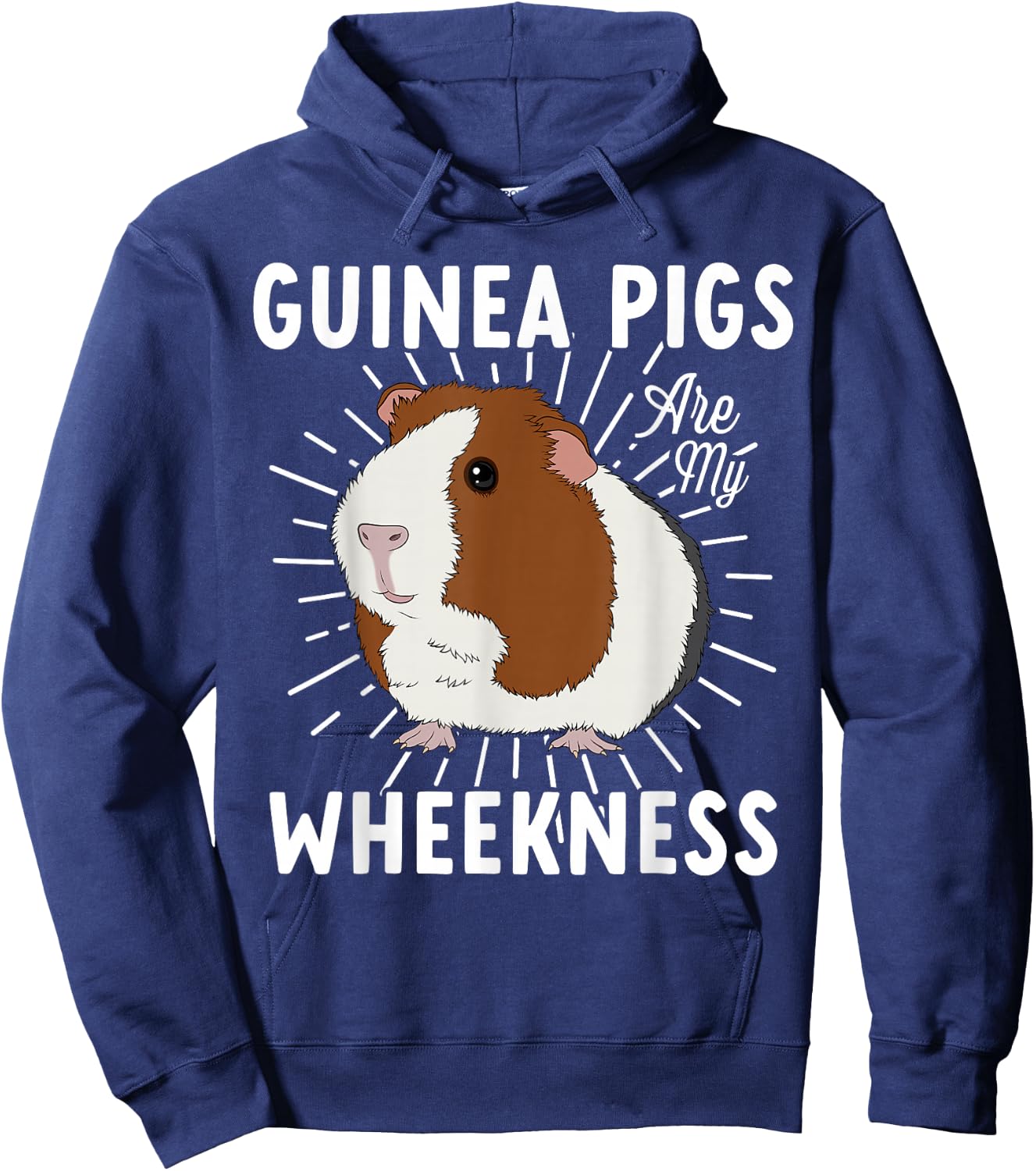 Funny Guinea Pig Lover Guinea Pigs Are My Wheekness Cute Hoodie - Hoodie | Navy