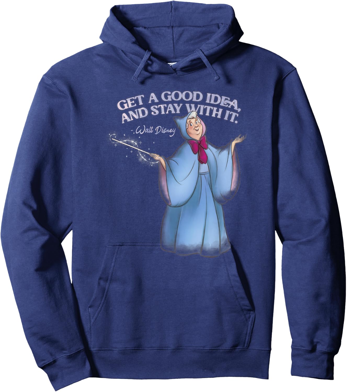 Disney Cinderella Fairy Godmother Good Idea Walt Disney Hoodie - Hoodie | Navy