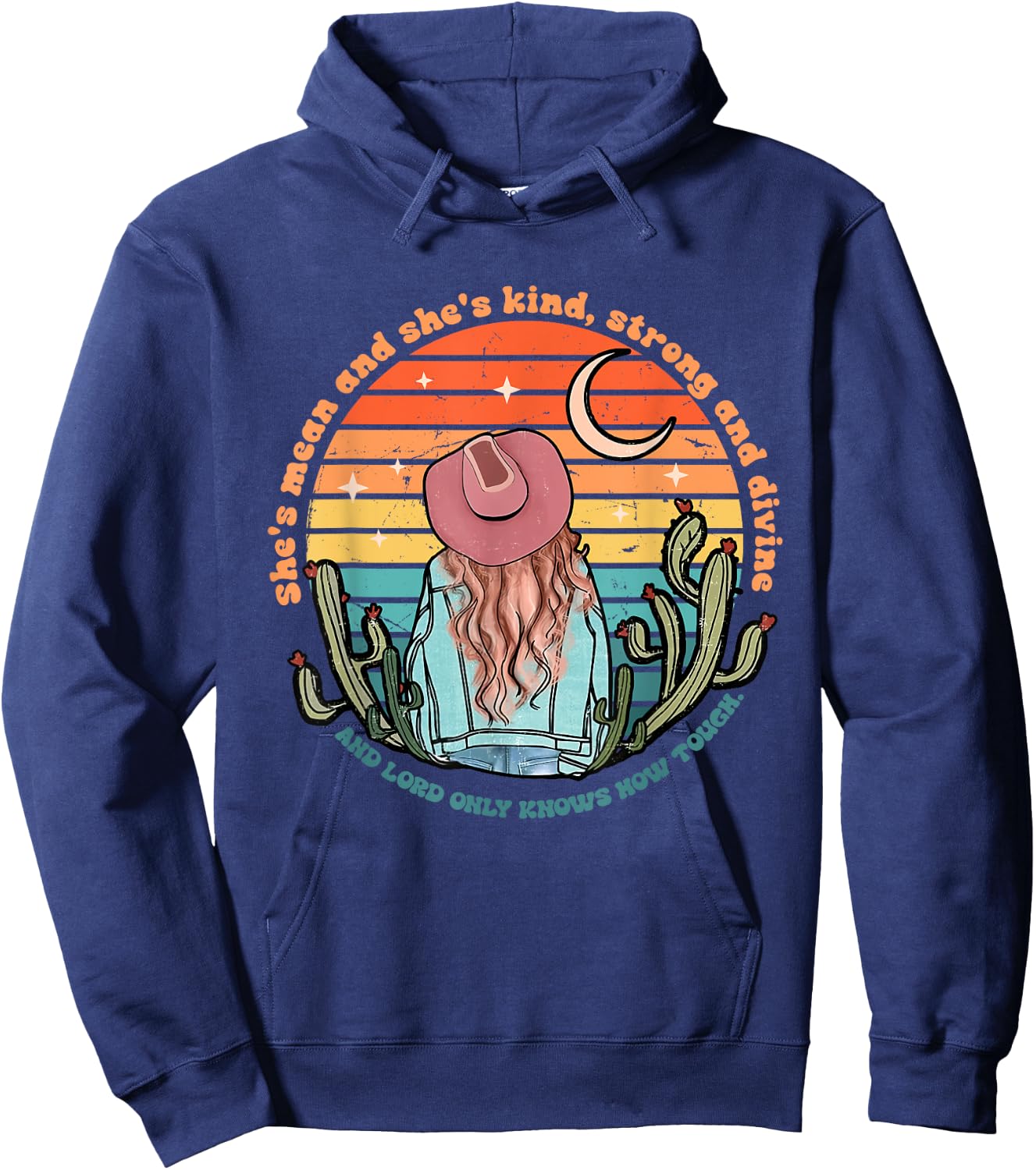 She's Mean And She's Kind, Strong And Divine And Lord Hoodie - Hoodie | Navy